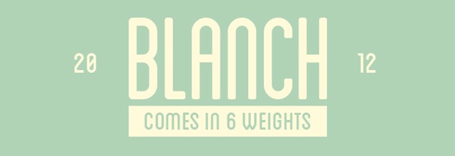 Blanch is a free css web font